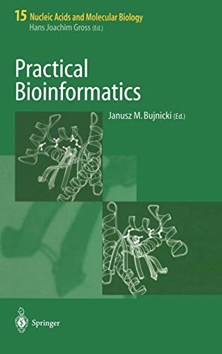 Practical Bioinformatics (Nucleic Acids and Molecular Biology, 15) | The Storepaperoomates Retail Market - Fast Affordable Shopping