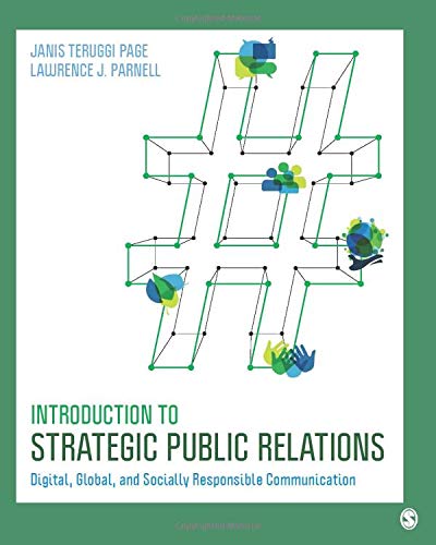 Introduction to Strategic Public Relations: Digital, Global, and Socially Responsible Communication