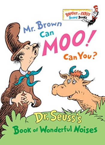 Mr. Brown Can Moo, Can You : Dr. Seuss’s Book of Wonderful Noises (Bright and Early Board Books) | The Storepaperoomates Retail Market - Fast Affordable Shopping