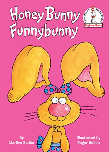 Honey Bunny Funnybunny: An Easter Book for Kids and Toddlers (Beginner Books(R))