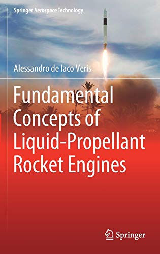 Fundamental Concepts of Liquid-Propellant Rocket Engines (Springer Aerospace Technology)