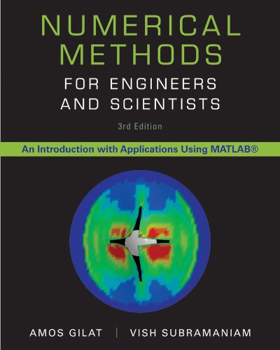 Numerical Methods for Engineers and Scientists: An Introduction with Applications Using MATLAB