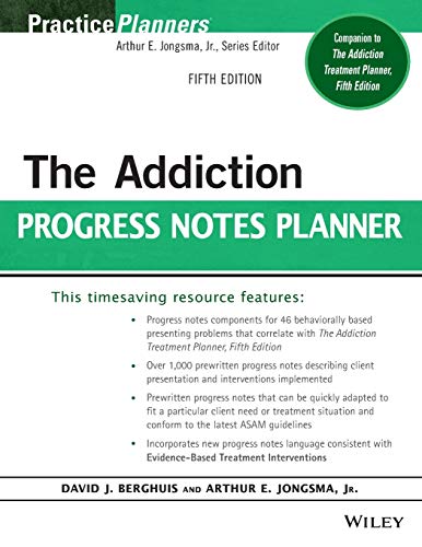 The Addiction Progress Notes Planner (PracticePlanners)