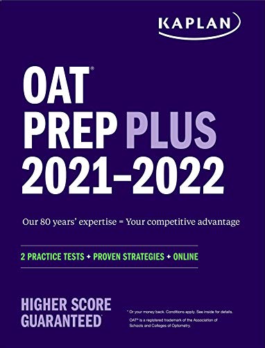 OAT Prep Plus 2021-2022: 2 Practice Tests Online + Proven Strategies (Kaplan Test Prep)