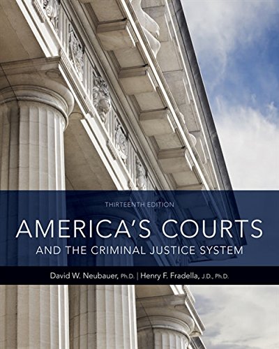 America’s Courts and the Criminal Justice System
