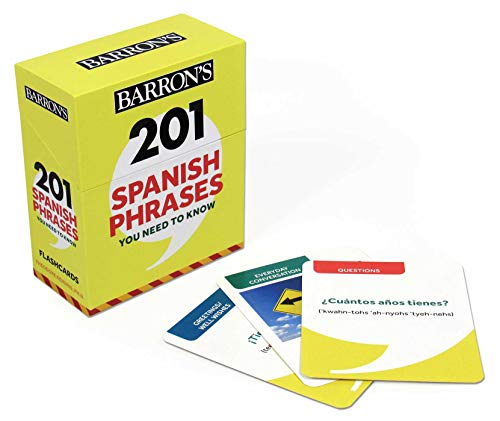 201 Spanish Phrases You Need to Know Flashcards (Barron’s Foreign Language Guides)