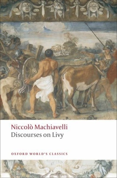 Discourses on Livy (Oxford World’s Classics)
