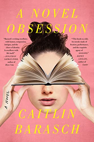 A Novel Obsession: A Novel