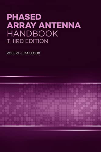 Phased Array Antenna Handbook, Third Edition (Antennas and Electromagnetics)