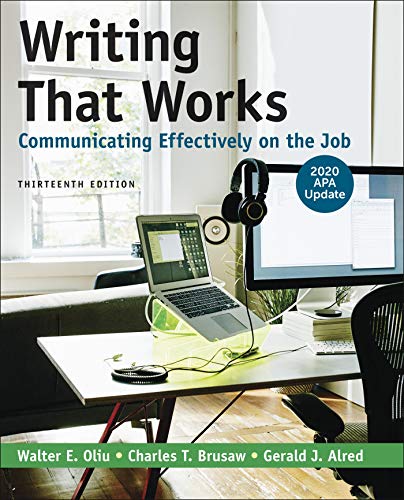 Writing That Works: Communicating Effectively on the Job with 2020 APA Update
