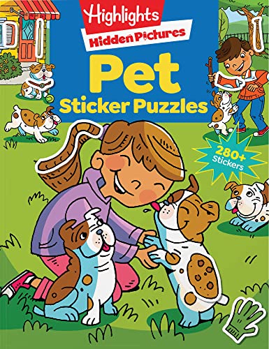 Pet Sticker Puzzles (Highlights™ Sticker Hidden Pictures®)