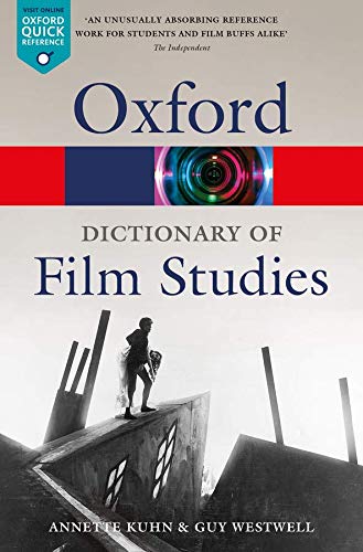A Dictionary of Film Studies (Oxford Quick Reference)