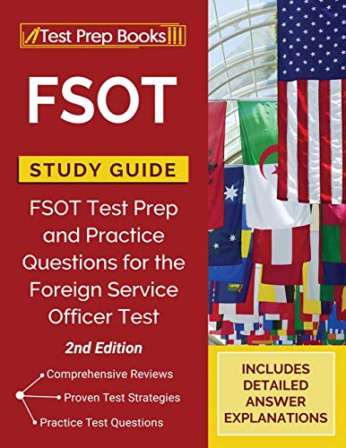 FSOT Study Guide: FSOT Test Prep and Practice Questions for the Foreign Service Officer Test [2nd Edition]