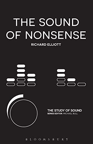 The Sound of Nonsense (The Study of Sound)