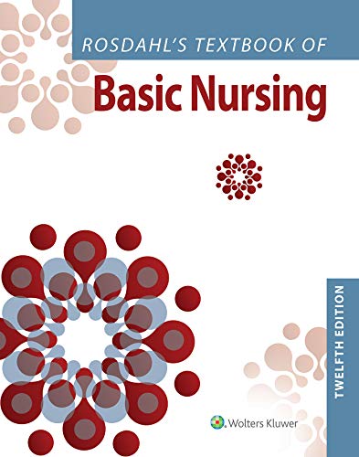 Rosdahl’s Textbook of Basic Nursing