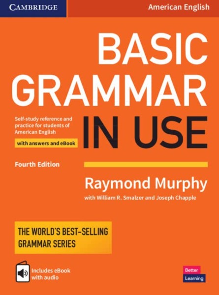 Basic Grammar in Use Student’s Book with Answers and Interactive eBook: Self-study Reference and Practice for Students of American English