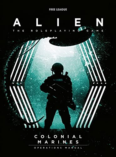 Alien RPG – Colonial Marines Operations Manual