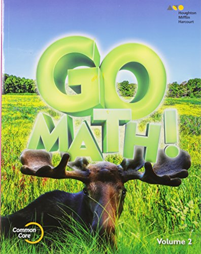Student Edition Volume 2 Grade 3 2015 (Go Math!)