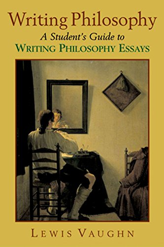 Writing Philosophy: A Student’s Guide to Writing Philosophy Essays