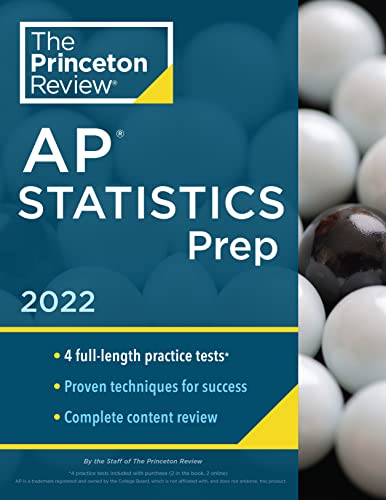 Princeton Review AP Statistics Prep, 2022: 4 Practice Tests + Complete Content Review + Strategies & Techniques (2022) (College Test Preparation) | The Storepaperoomates Retail Market - Fast Affordable Shopping