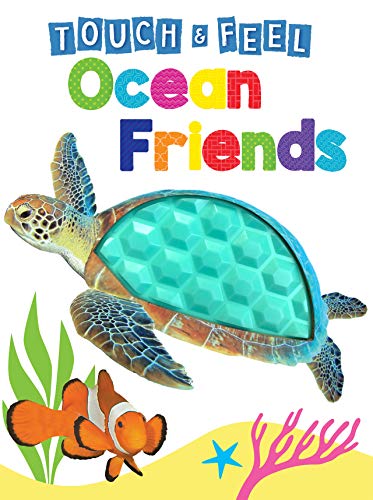 Ocean Friends – Touch and Feel Board Book – Sensory Board Book