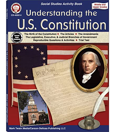 Mark Twain Understanding the US Constitution Grades 6-12 American History Workbook, The Constitution of the United States, Bill of Rights, Government Branches Books, Classroom or Homeschool Curriculum