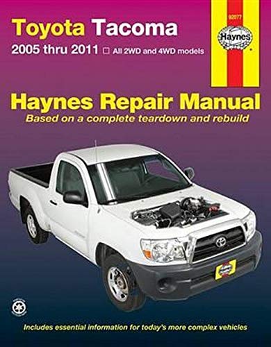 Haynes Toyota Tacoma 2005 Thru 2011: All 2WD and 4WD Models Repair Manual