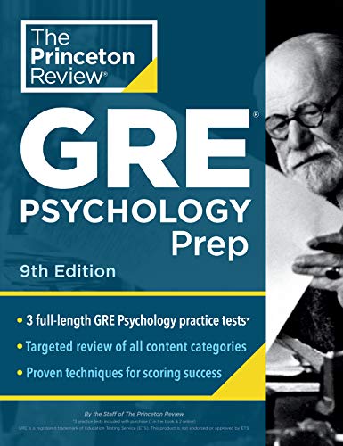 Princeton Review GRE Psychology Prep, 9th Edition: 3 Practice Tests + Review & Techniques + Content Review (Graduate School Test Preparation)