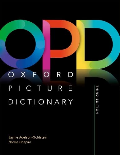 Oxford Picture Dictionary: Monolingual (American English) Dictionary: Picture the journey to success (Oxford Picture Dictionary)