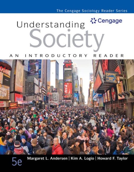 Understanding Society: An Introductory Reader (The Cengage Sociology Reader Series)