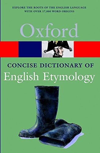 The Concise Oxford Dictionary of English Etymology (Oxford Quick Reference) | The Storepaperoomates Retail Market - Fast Affordable Shopping