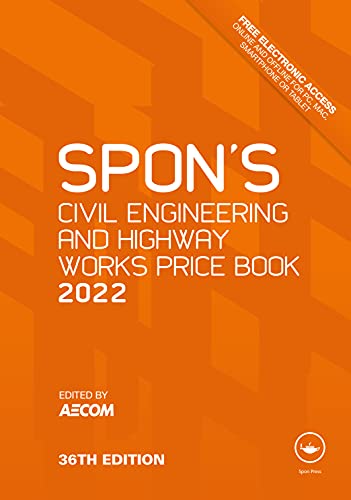 Spon’s Civil Engineering and Highway Works Price Book 2022 (Spon’s Price Books)