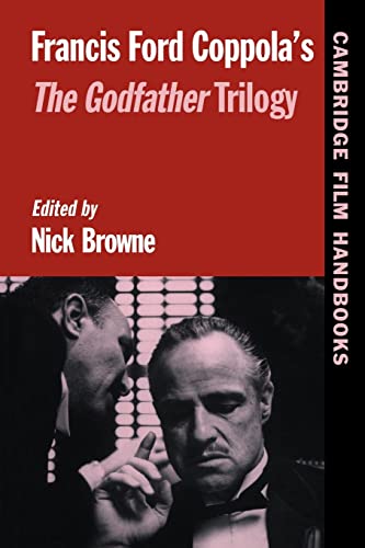 Francis Ford Coppola’s The Godfather Trilogy (Cambridge Film Handbooks)