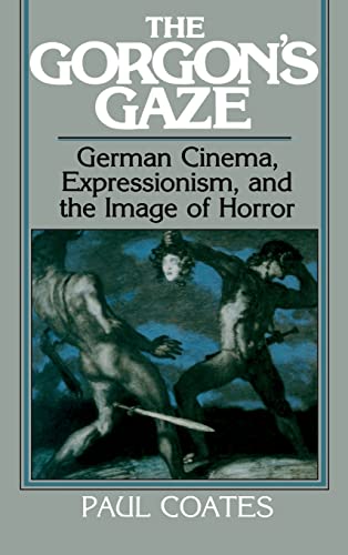 The Gorgon’s Gaze: German Cinema, Expressionism, and the Image of Horror (Cambridge Studies in Film) | The Storepaperoomates Retail Market - Fast Affordable Shopping