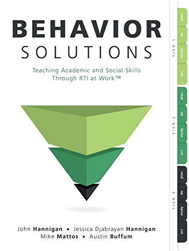 Behavior Solutions: Teaching Academic and Social Skills Through RTI at Work (A guide to closing the systemic behavior gap through collaborative PLC and RTI processes) | The Storepaperoomates Retail Market - Fast Affordable Shopping