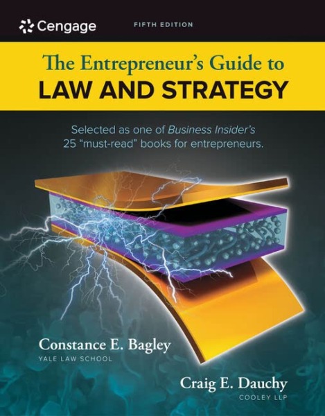 The Entrepreneur’s Guide to Law and Strategy
