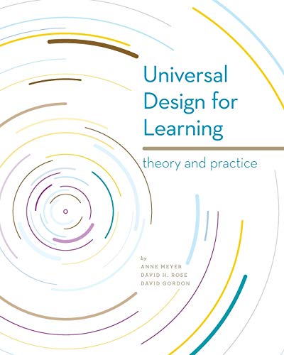 Universal Design for Learning: Theory and Practice