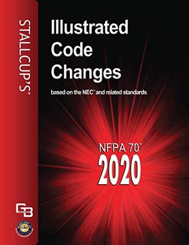 Stallcup’s® Illustrated 2020 NEC Code Changes