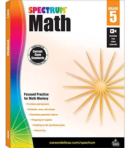 Spectrum 5th Grade Math Workbook, Fractions, Decimals, Algebra Prep, Geometry, Graphing, Perimeter, Area, and Volume, Classroom or Homeschool Curriculum