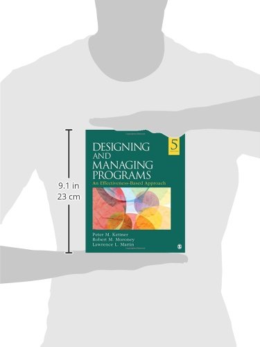 Designing and Managing Programs: An Effectiveness-Based Approach (SAGE Sourcebooks for the Human Services) | The Storepaperoomates Retail Market - Fast Affordable Shopping