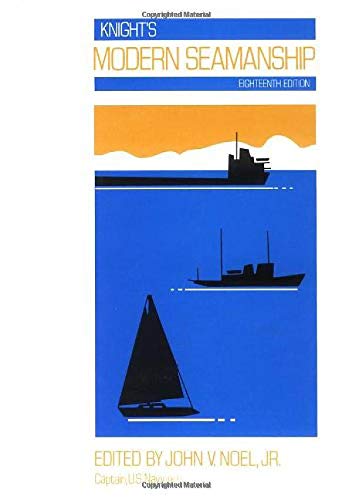 Knight’s Modern Seamanship, 18th Edition