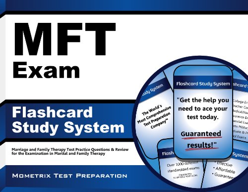 MFT Exam Flashcard Study System: Marriage and Family Therapy Test Practice Questions & Review for the Examination in Marital and Family Therapy (Cards)