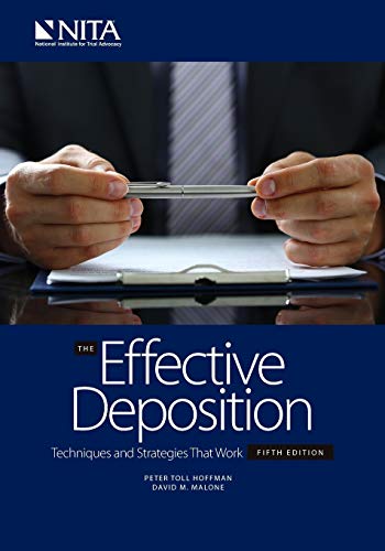 The Effective Deposition Techniques and Strategies that Work: Fifth Edition (NITA)