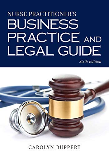 Nurse Practitioner’s Business Practice and Legal Guide