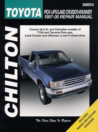 Chilton’s Toyota Pick-ups/Land Cruiser/4Runner 1997-00 Repair Manual