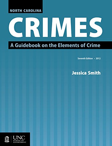 North Carolina Crimes: A Guidebook on the Elements of Crime | The Storepaperoomates Retail Market - Fast Affordable Shopping