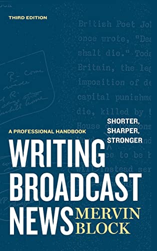 Writing Broadcast News — Shorter, Sharper, Stronger: A Professional Handbook | The Storepaperoomates Retail Market - Fast Affordable Shopping