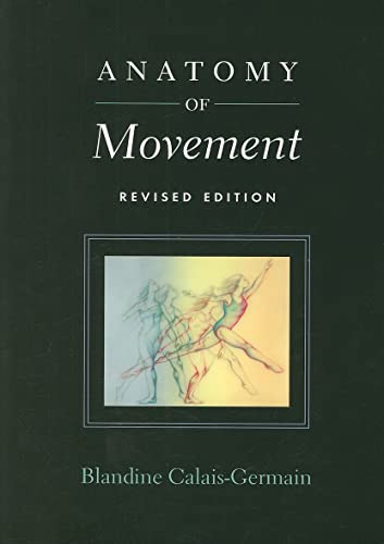 Anatomy of Movement (Revised Edition)