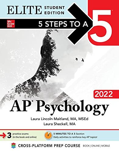 5 Steps to a 5: AP Psychology 2022 Elite Student Edition (5 Steps to a 5; Elite)