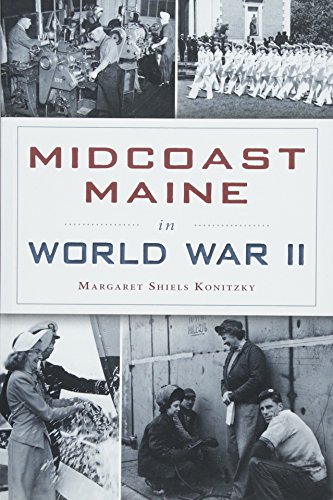 Midcoast Maine in World War II (Military)